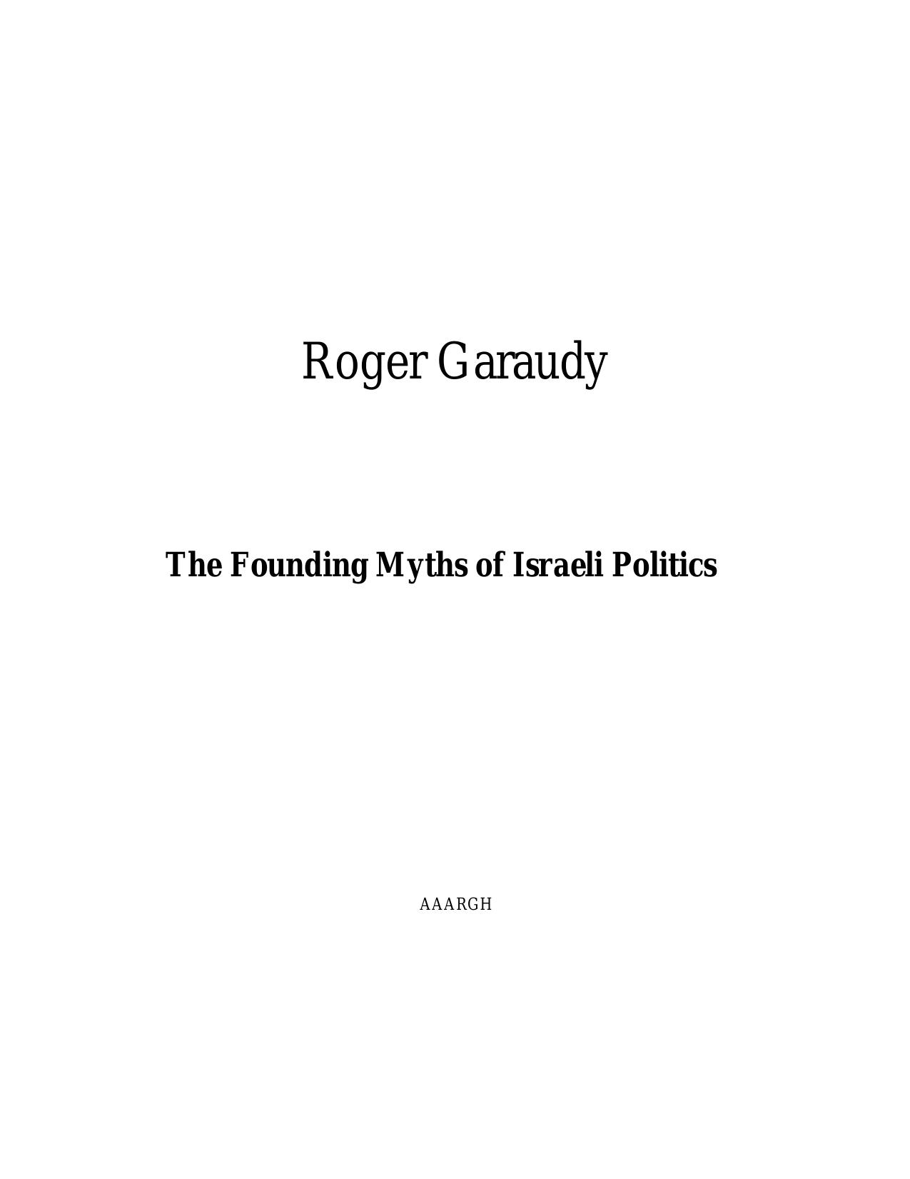 The Founding Myths of Israeli Politics