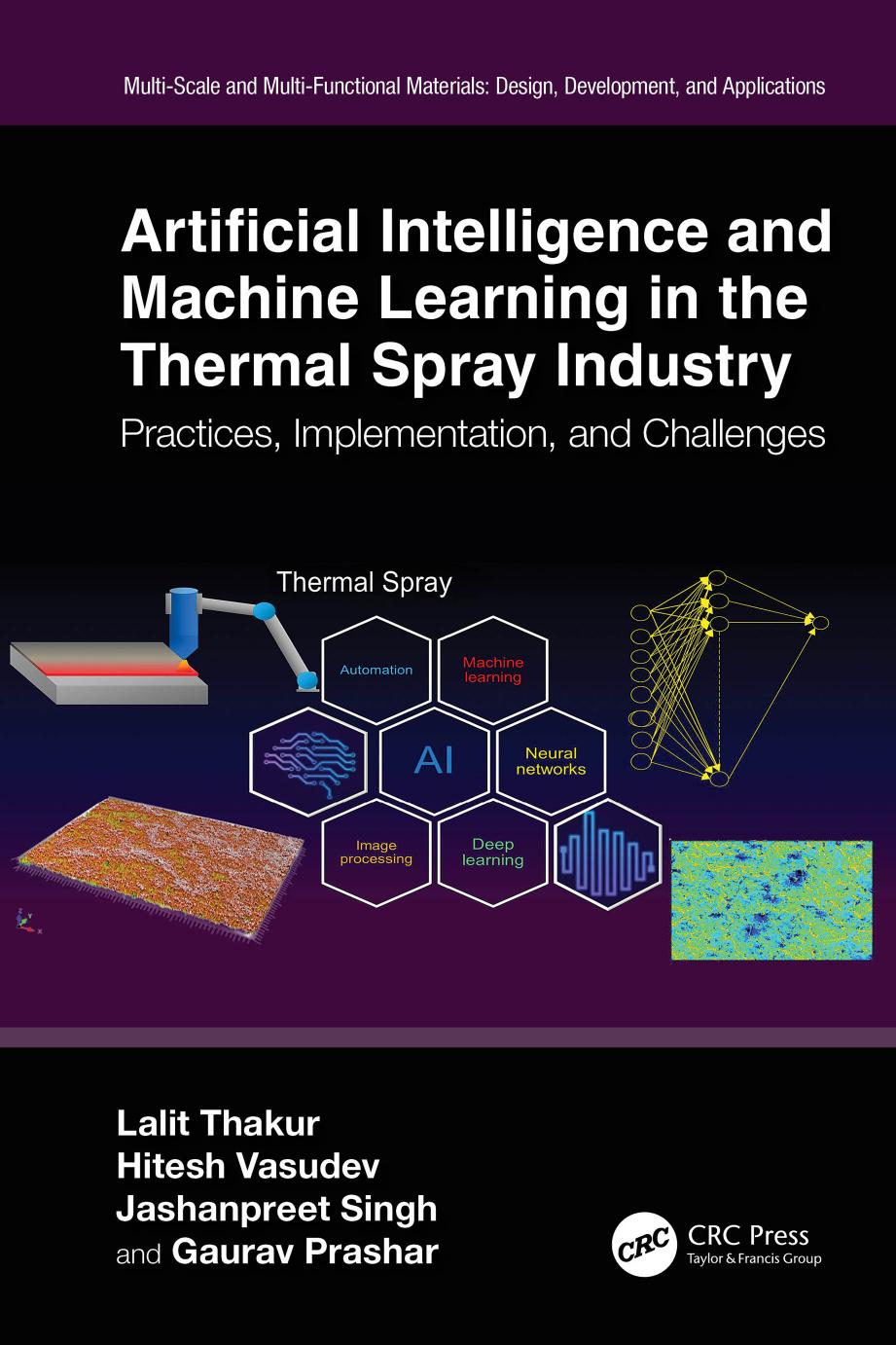 Artificial Intelligence and Machine Learning in the Thermal Spray Industry; Practices, Implementation, and Challenges