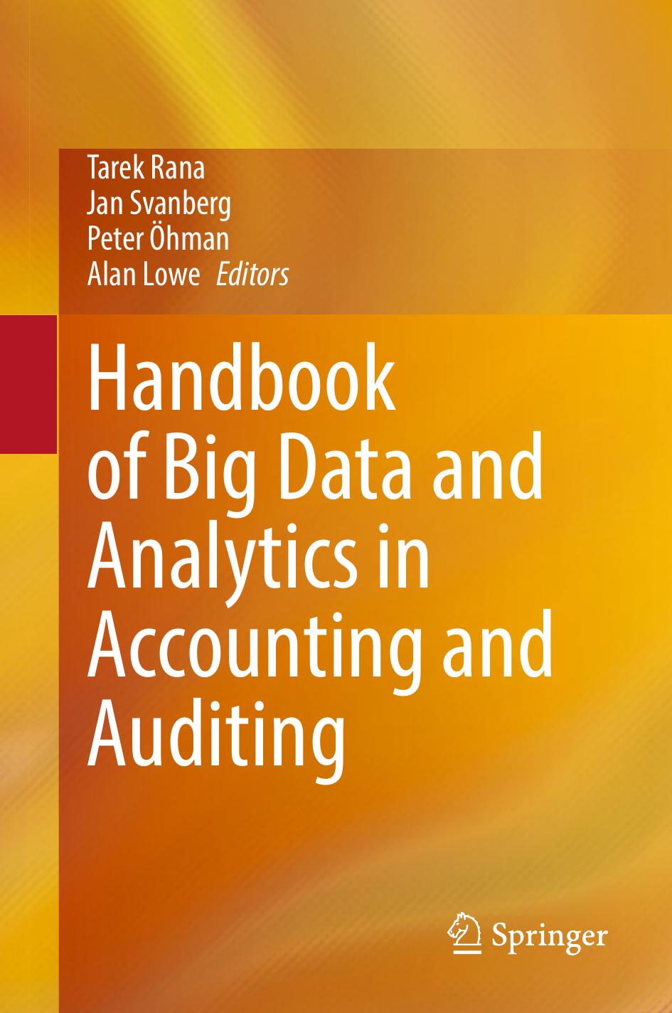 Handbook of Big Data and Analytics in Accounting and Auditing