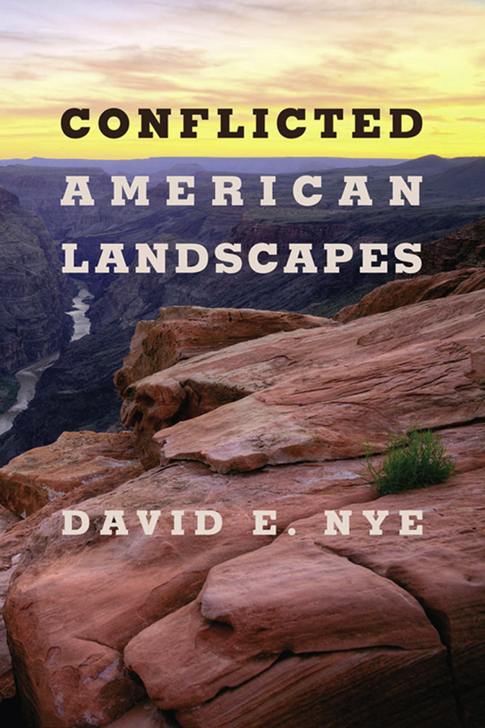 Conflicted American Landscapes