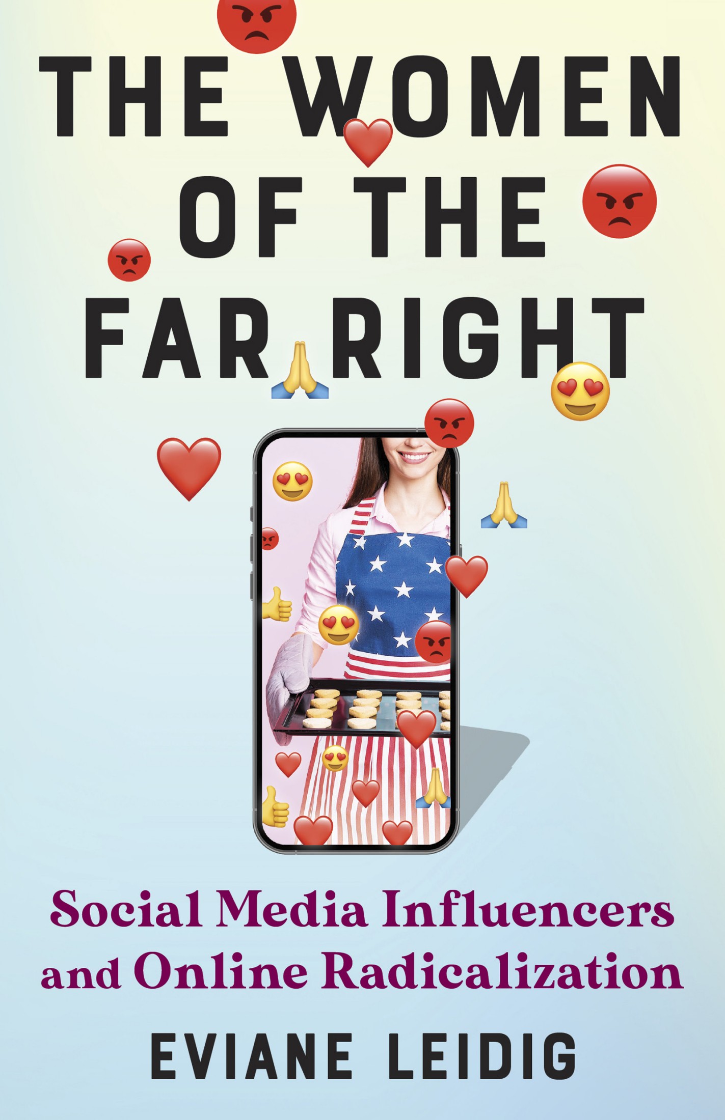 The Women of the Far Right: Social Media Influencers and Online Radicalization