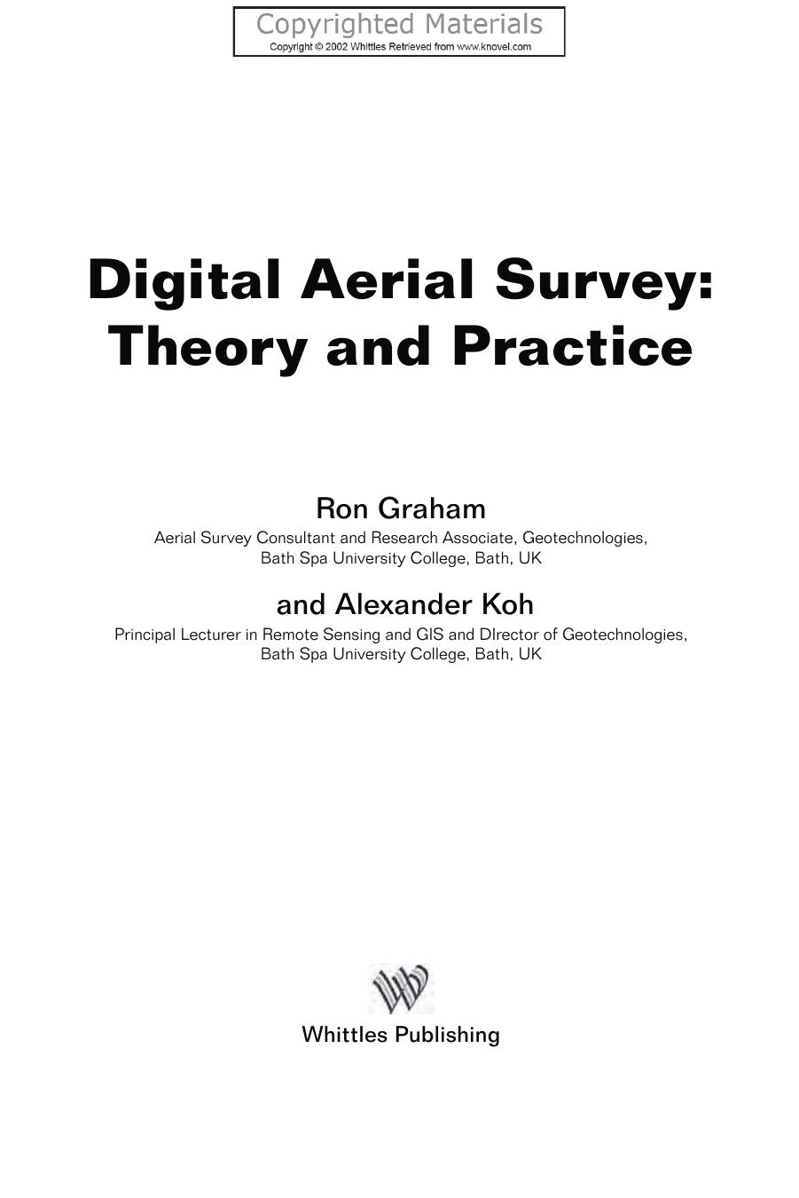 Graham R., Koh A. Digital Aerial Survey. Theory and Practice 2002