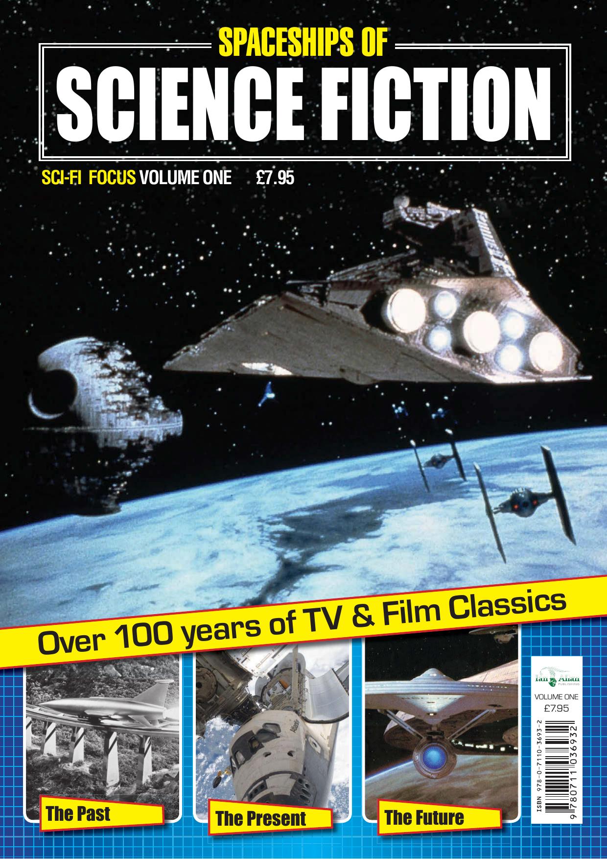 Sci-Fi Focus Magazine Volume One - Spaceships of Science Fiction