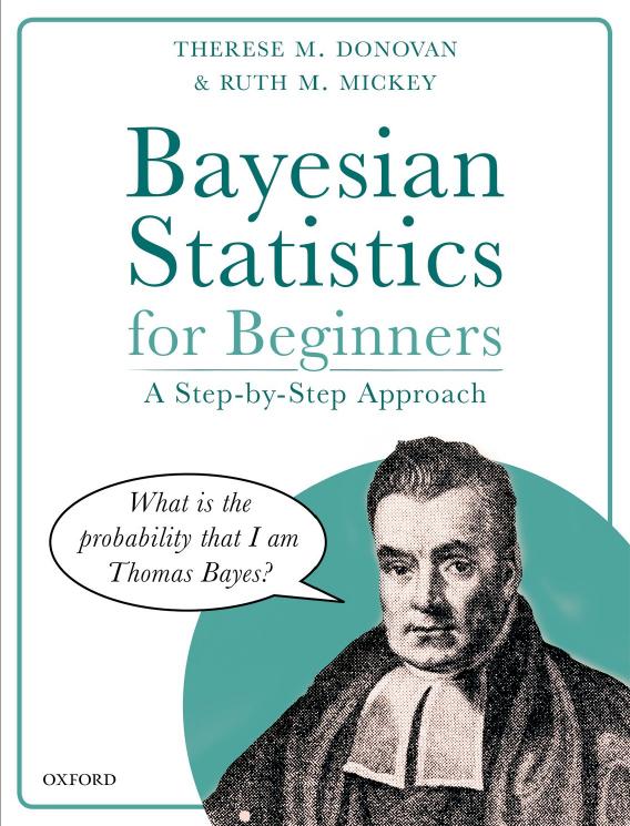 Donovan T., Mickey R. Bayesian Statistics for Beginners 2019