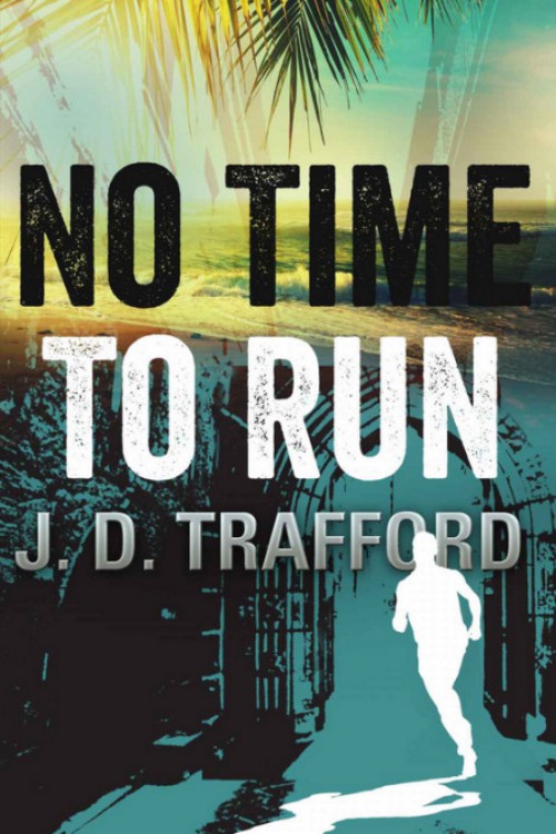 J.D. Trafford - Michael Collins 01 - No Time to Run