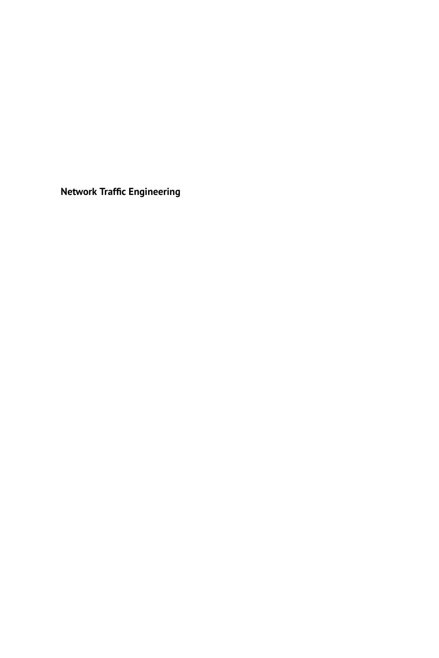 Network Traffic Engineering