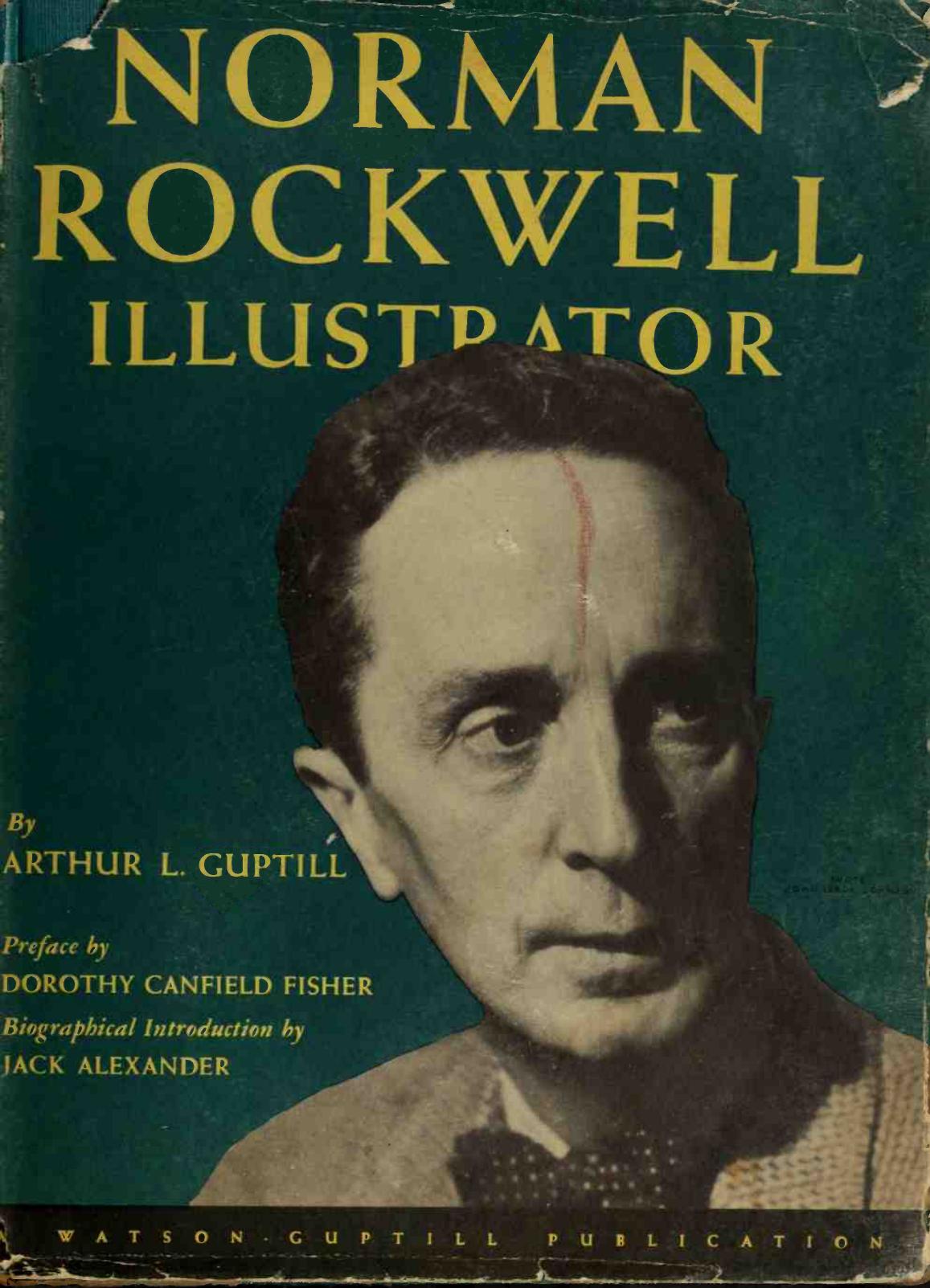 Norman Rockwell, Illustrator by Arthur Leighton Guptill