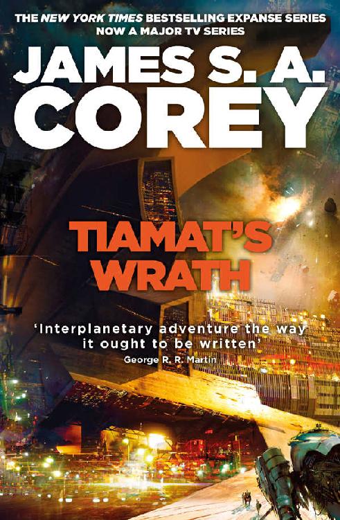 Tiamat's Wrath: Book 8 of the Expanse (now a Prime Original series)