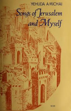 Songs of Jerusalem and Myself