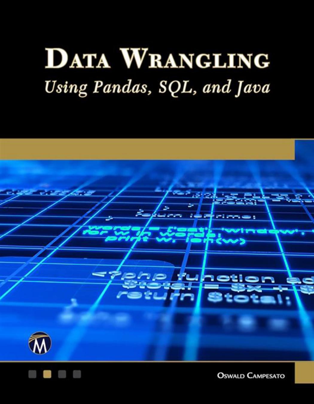 Data Wrangling: Using Pandas, SQL, and Java