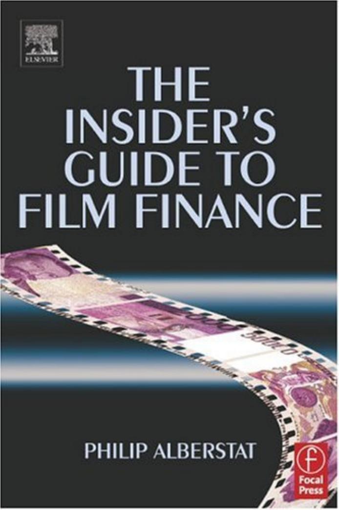 The Insider’s Guide to Film Finance