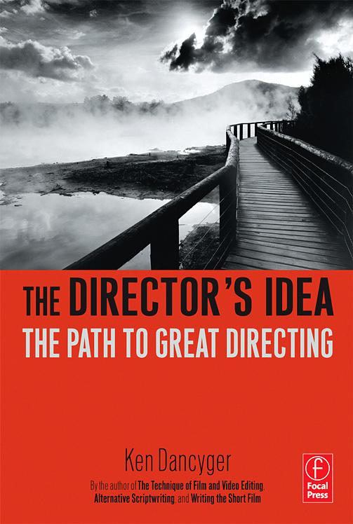 The Directors Idea - The Path to Great Directing