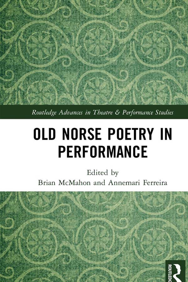 Old Norse Poetry in Performance