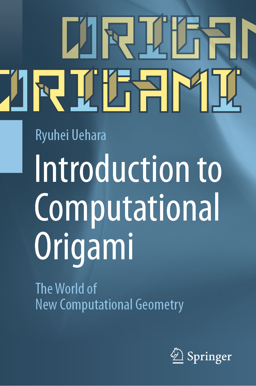 Introduction to Computational Origami: The World of New Computational Geometry