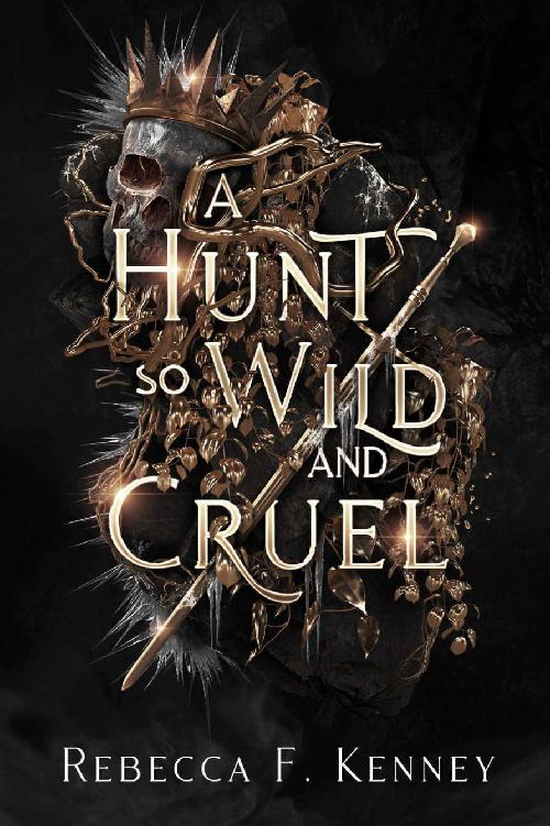 A Hunt So Wild and Cruel (Wicked Darlings)