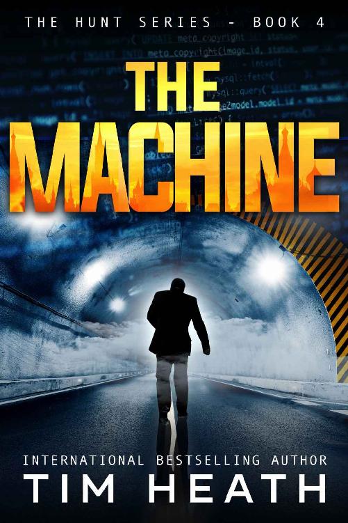 The Machine (The Hunt Thrillers Book 4)