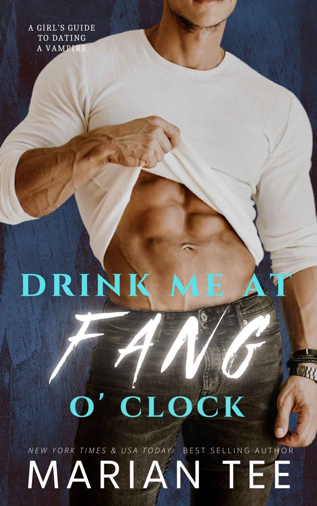 Drink Me at Fang O'Clock (Alphas of L'Alliance)