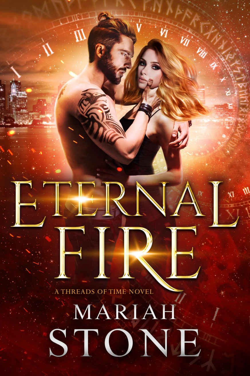 Eternal Fire: Threads of Time Book One