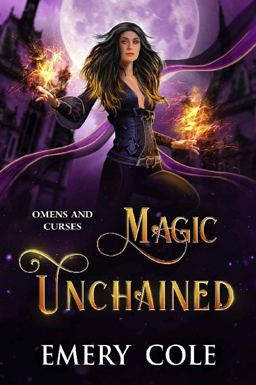 Magic Unchained: A Supernatural Academy Romance