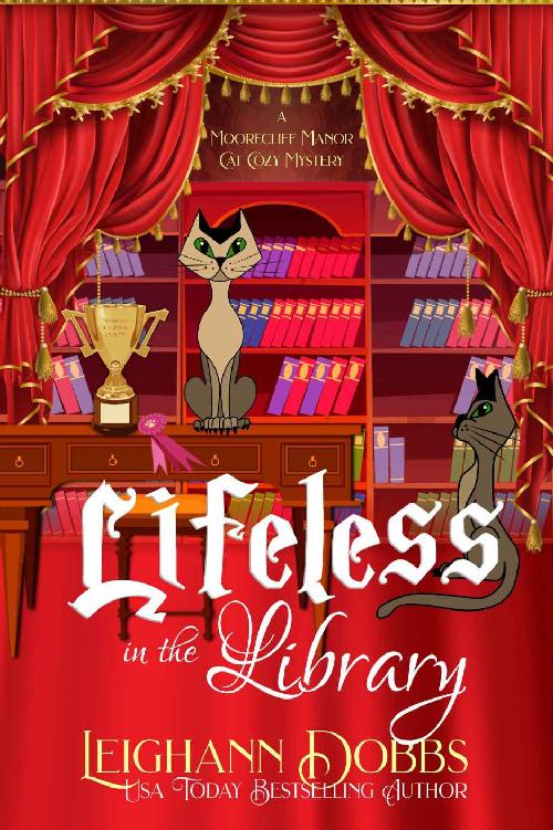 Lifeless In The Library (A Moorecliff Manor Cat Cozy Mystery Book 4)