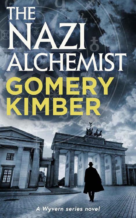 The Nazi Alchemist (The Wyvern Series)