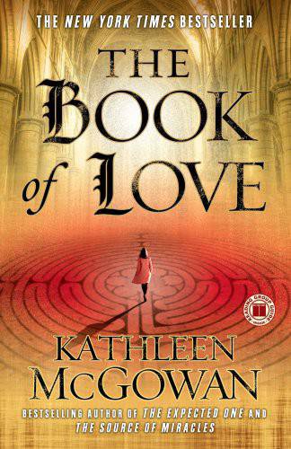 The Book of Love: A Novel