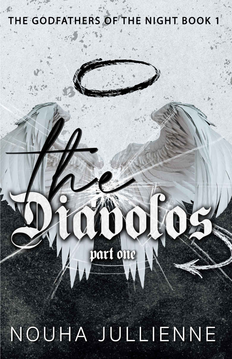 The Diávolos: Part One (The Godfathers of the Night Series Book 1)