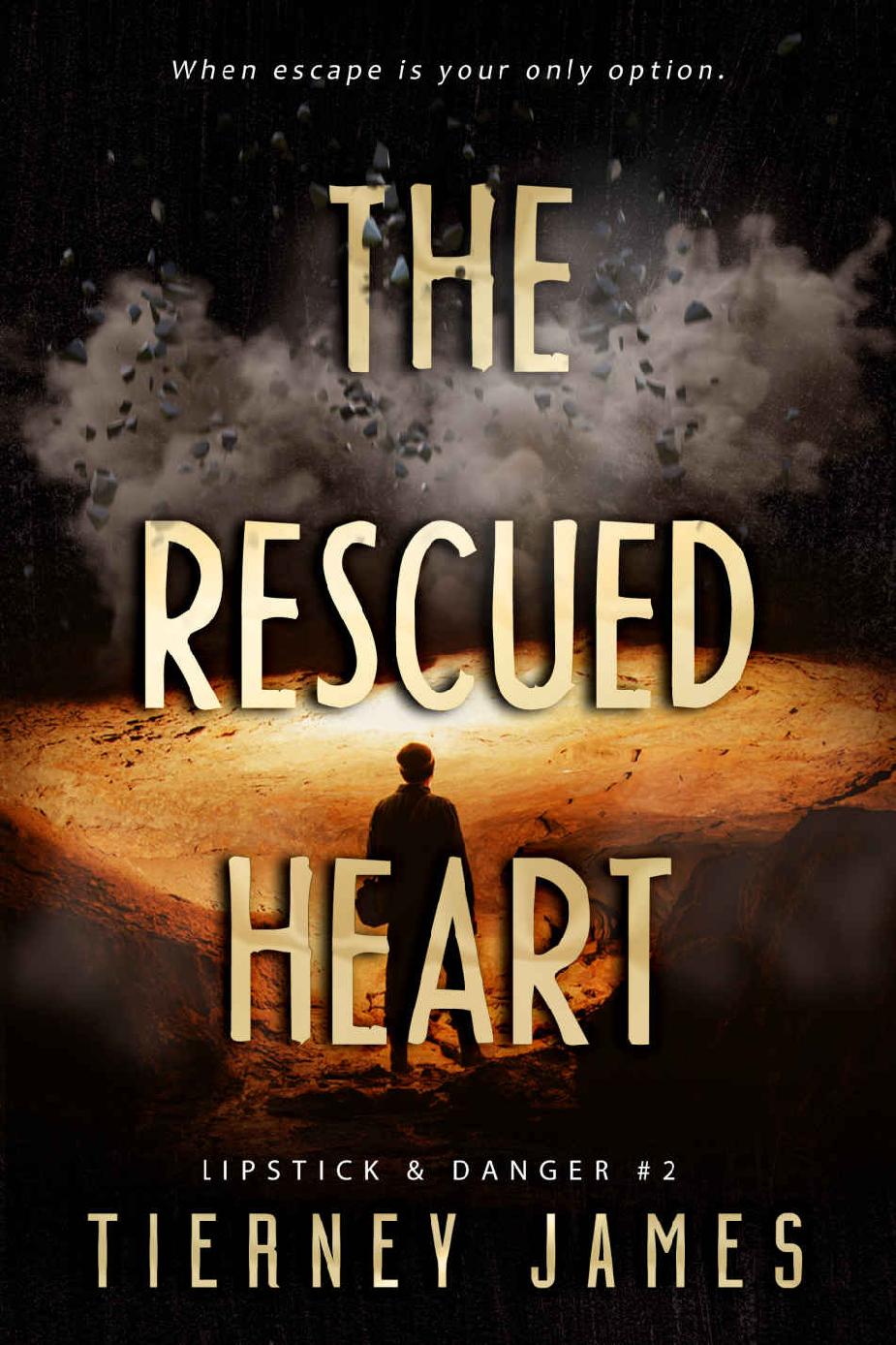 The Rescued Heart