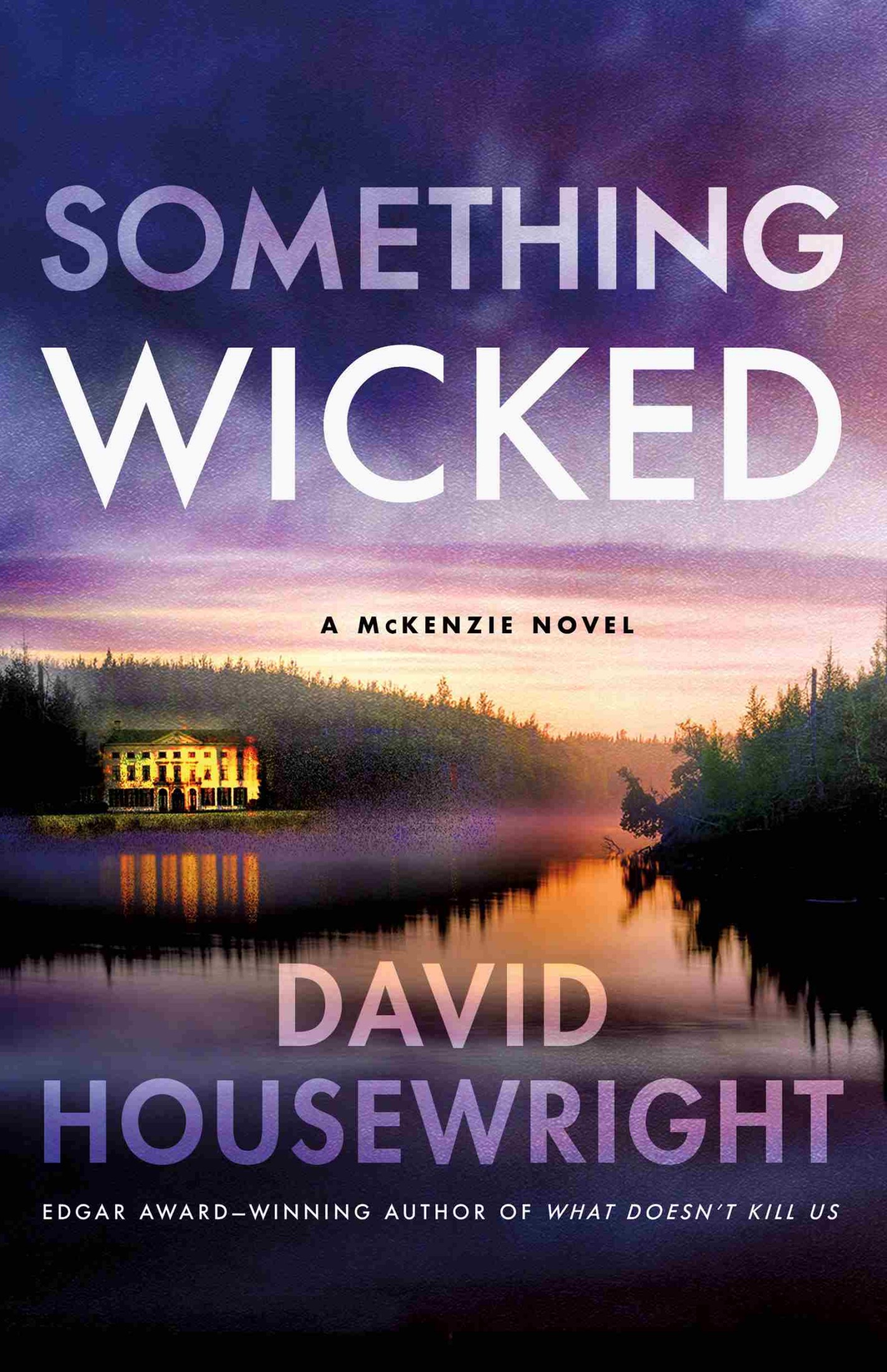 Something Wicked--A McKenzie Novel