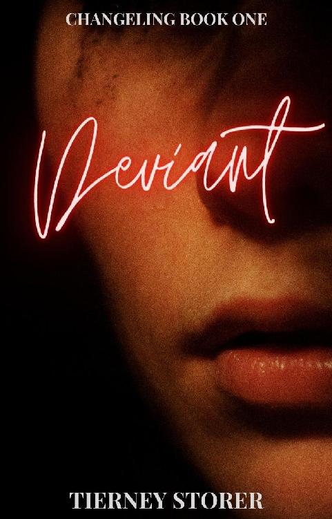 Deviant (Changeling Book 1)