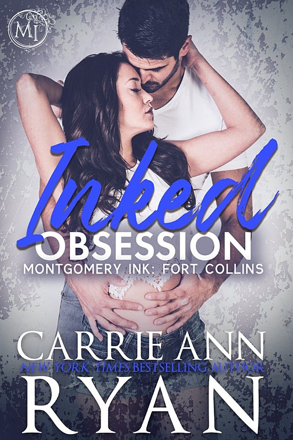 Inked Obsession: A Montgomery Ink: Fort Collins Novel