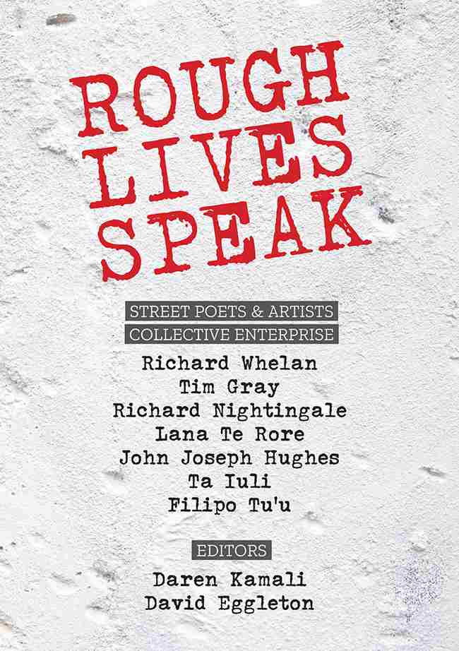 Rough Lives Speak