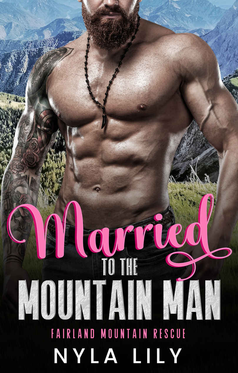 Married to the Mountain Man: An OTT Instalove Short Romance (Fairland Mountain Rescue Book 1)