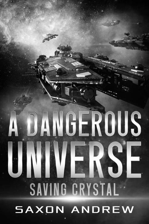 A Dangerous Universe: Saving Crystal