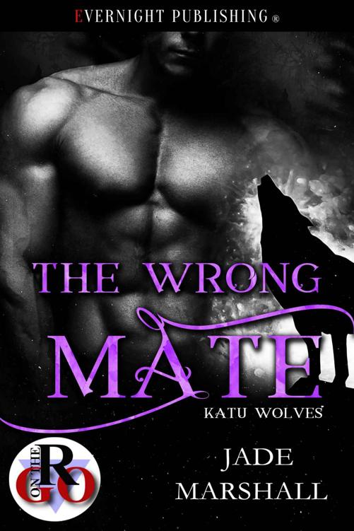 The Wrong Mate (Katu Wolves Book 3)