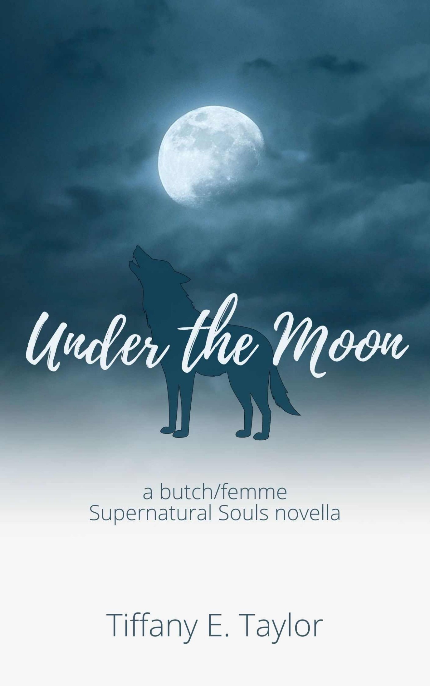 Under the Moon (Supernatural Souls Book 1)