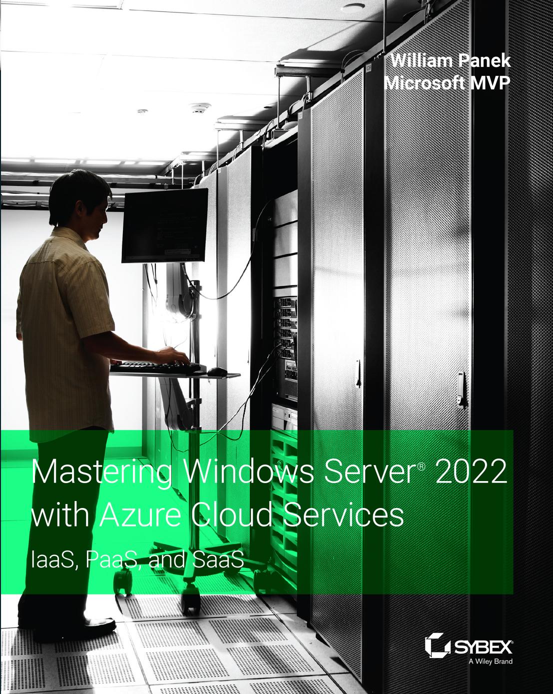 Mastering Windows Server® 2022 with Azure Cloud Services