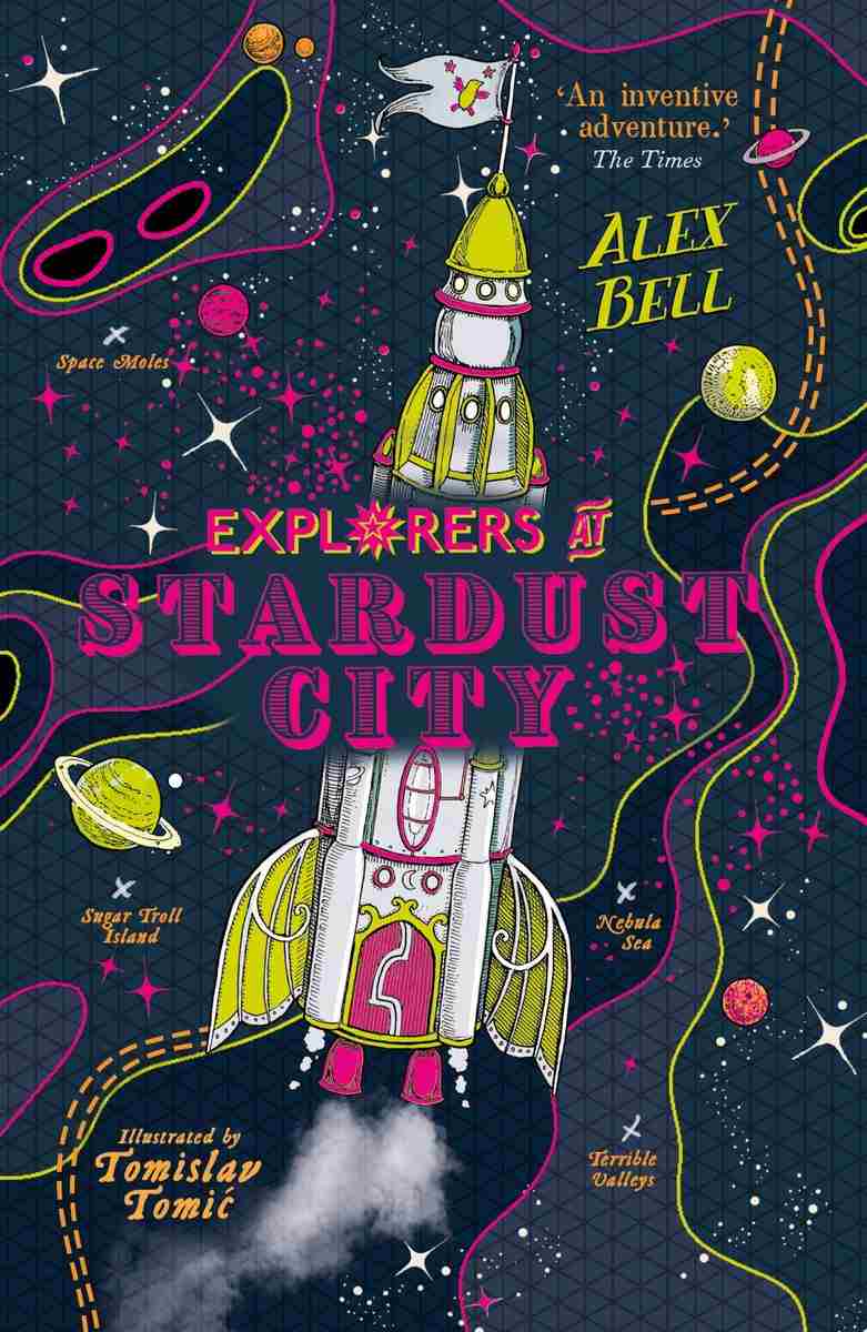 Explorers at Stardust City: the Explorers' Clubs, Book 6