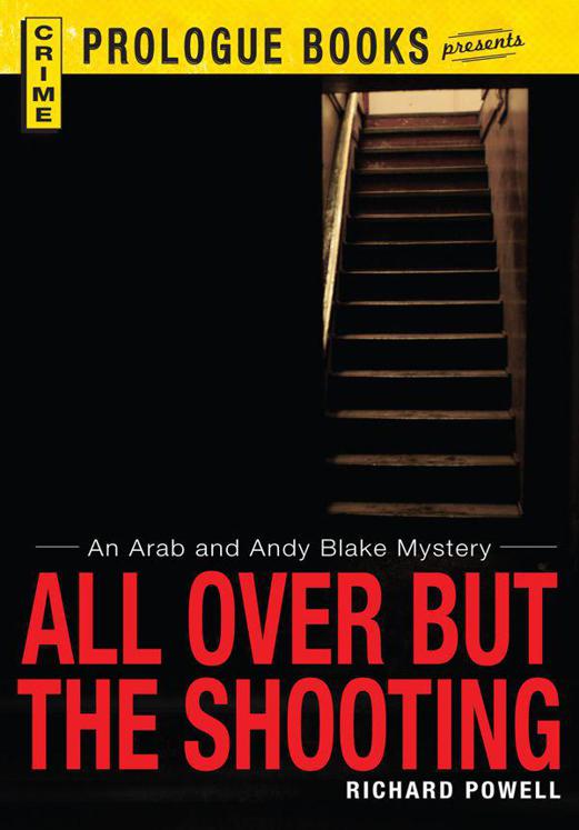 All Over But the Shooting (Prologue Crime)