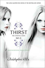 Thirst No. 3: The Eternal Dawn