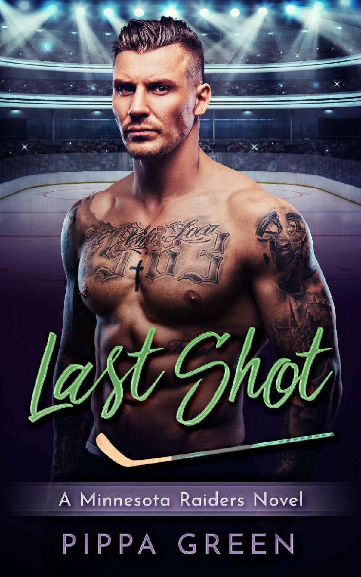 Last Shot (Minnesota Raiders #3)