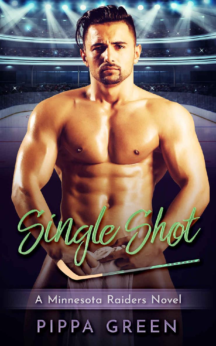 Single Shot: An Enemies to Lovers Sports Romance (A Minnesota Raiders Novel)