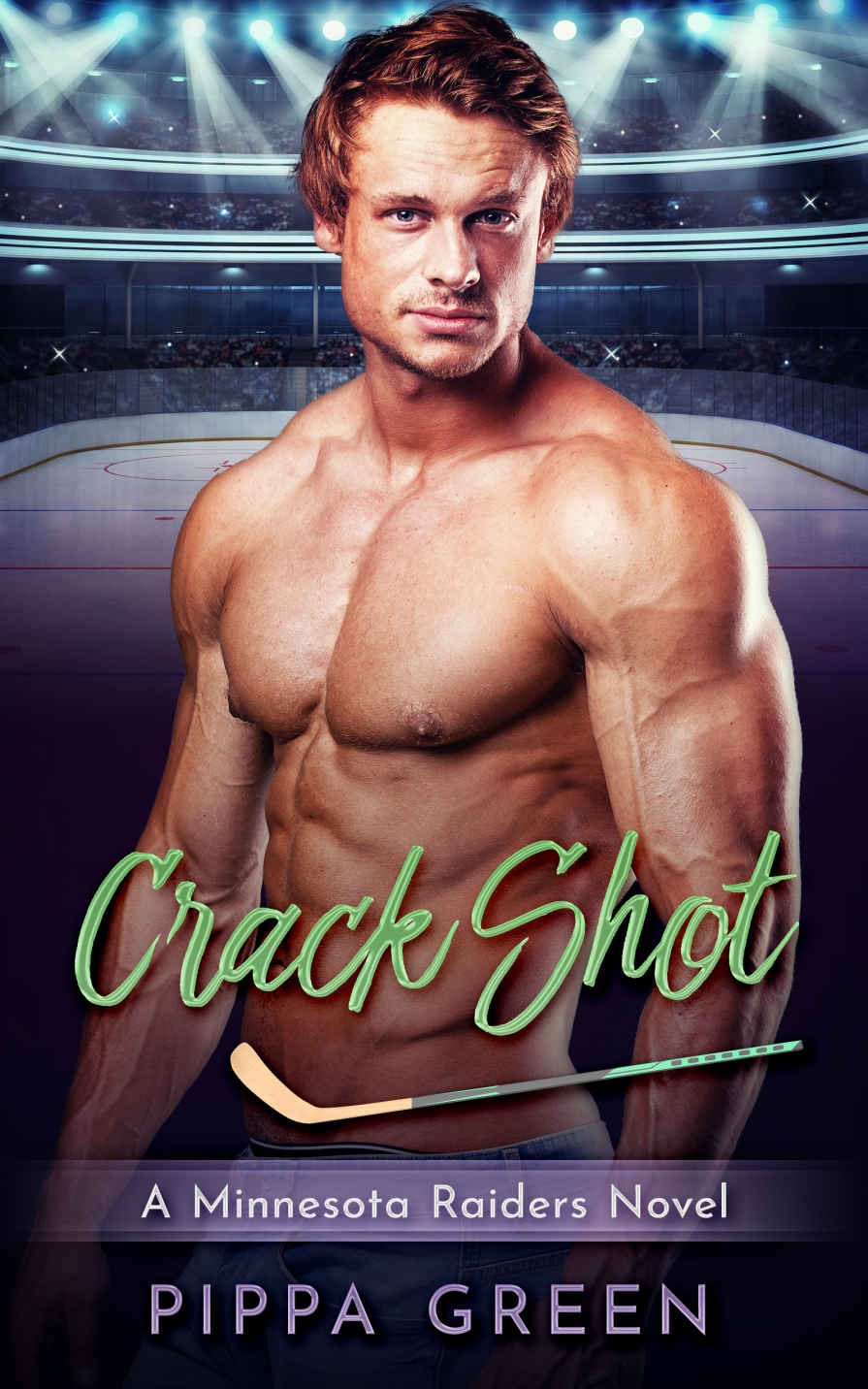 Crack Shot: A Minnesota Raiders Novel