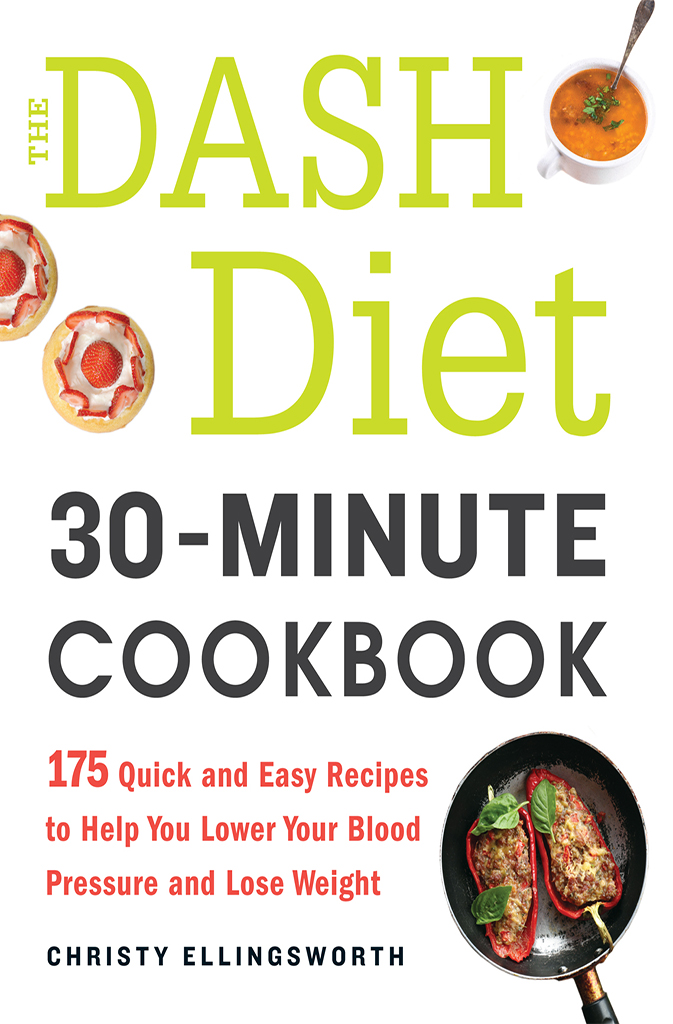 The DASH Diet 30-Minute Cookbook