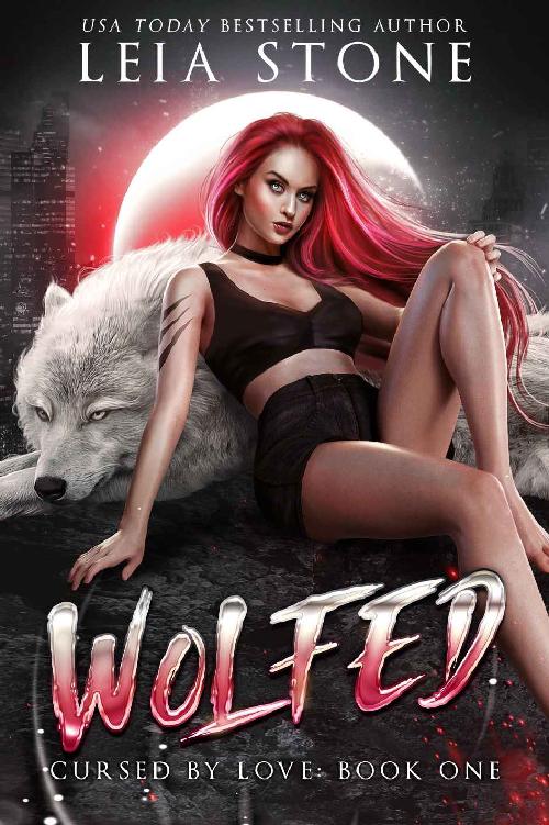 Wolfed: Cursed By Love (Wolfed Series Book 1)