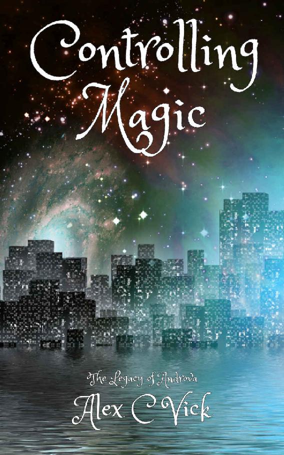 Controlling Magic (The Legacy of Androva Book 4)