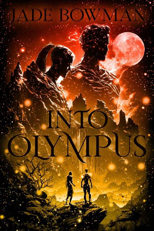 Into Olympus: Book One of the Olympus Series