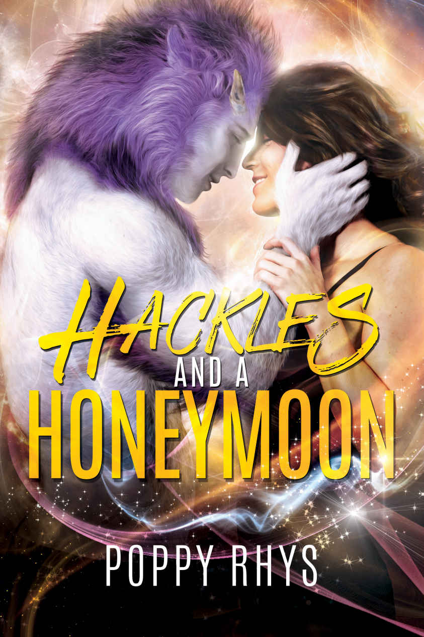 Hackles and a Honeymoon