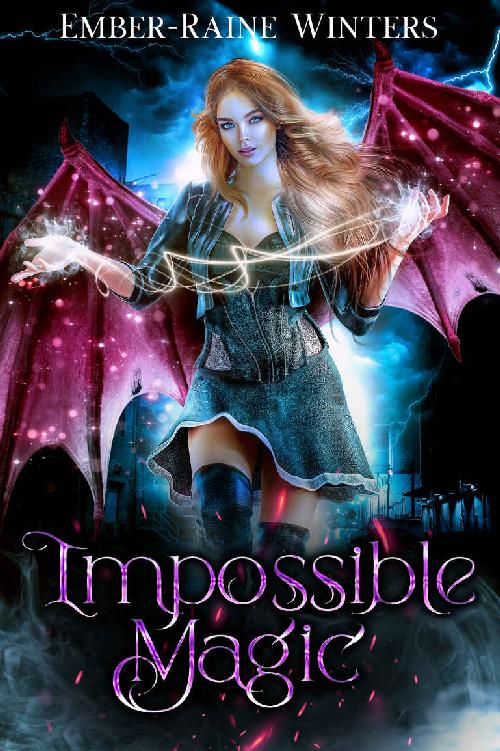 Impossible Magic (The Hybrid Chronicles Book 1)