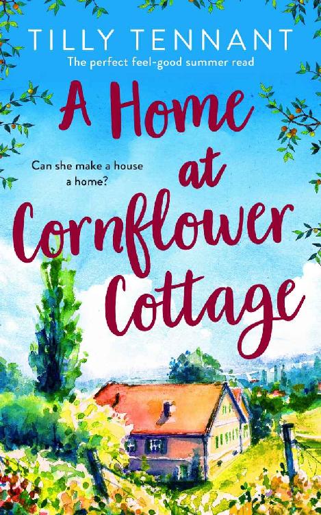 A Home at Cornflower Cottage: A heartwarming feel-good romance to fall in love with this summer